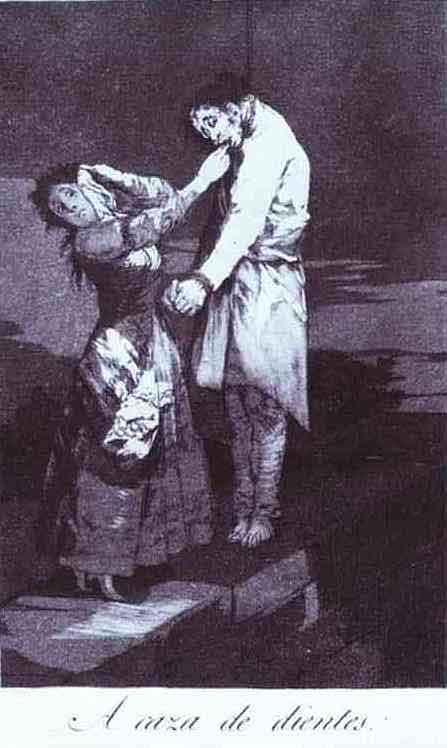 Capricho 12: A caza de dientes (Out Hunting for Teeth). 1797-98. Etching and aquatint. 21.8 x 15.1 cm. 